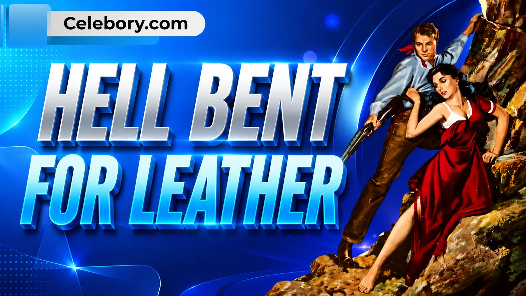 Hell Bent For Leather-Felicia-Farr