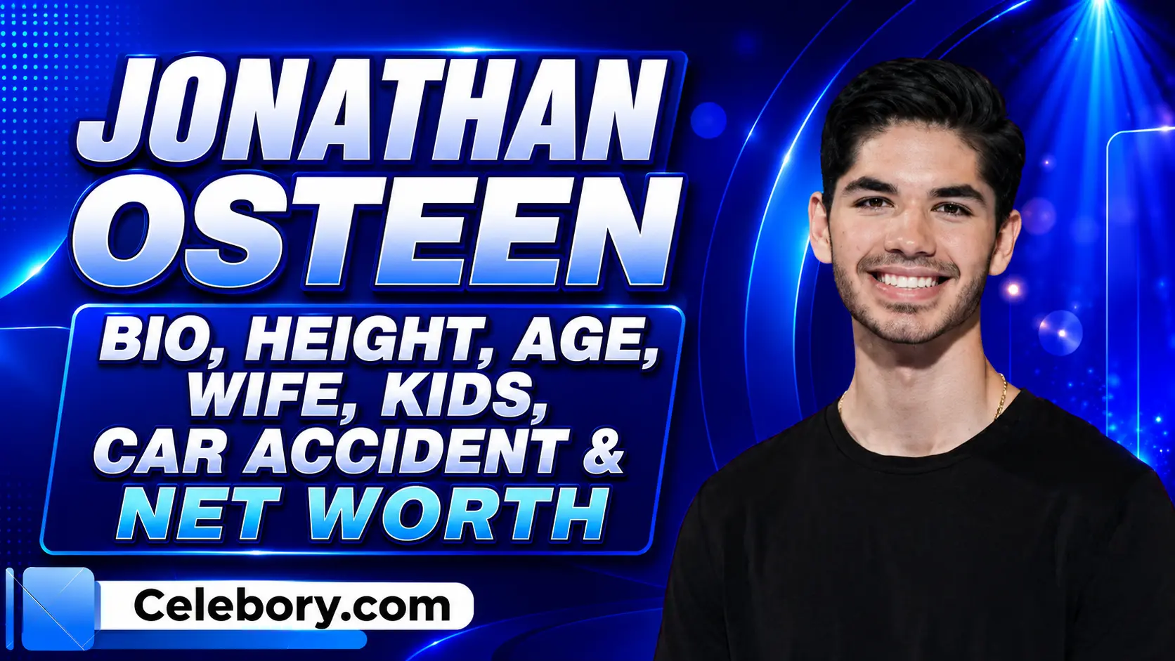 Jonathan Osteen Bio