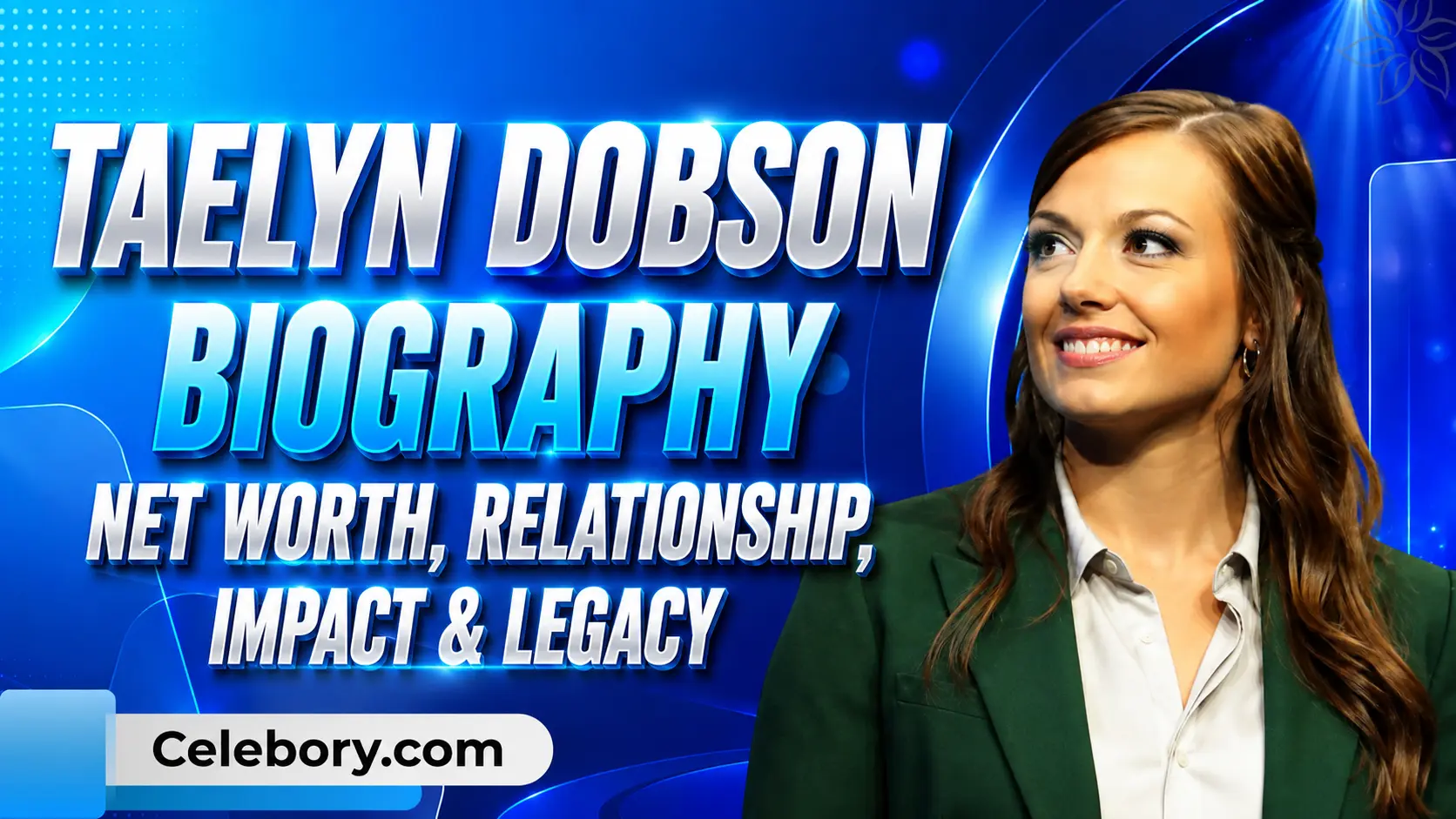 Taelyn Dobson Biography