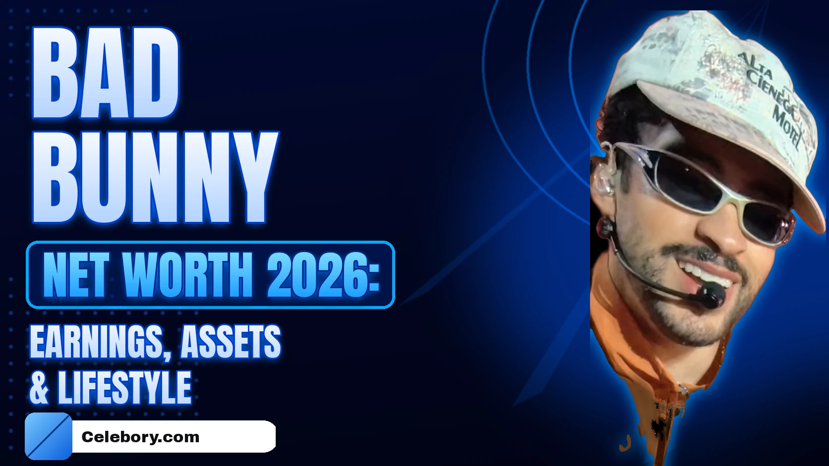 Bad Bunny Net Worth