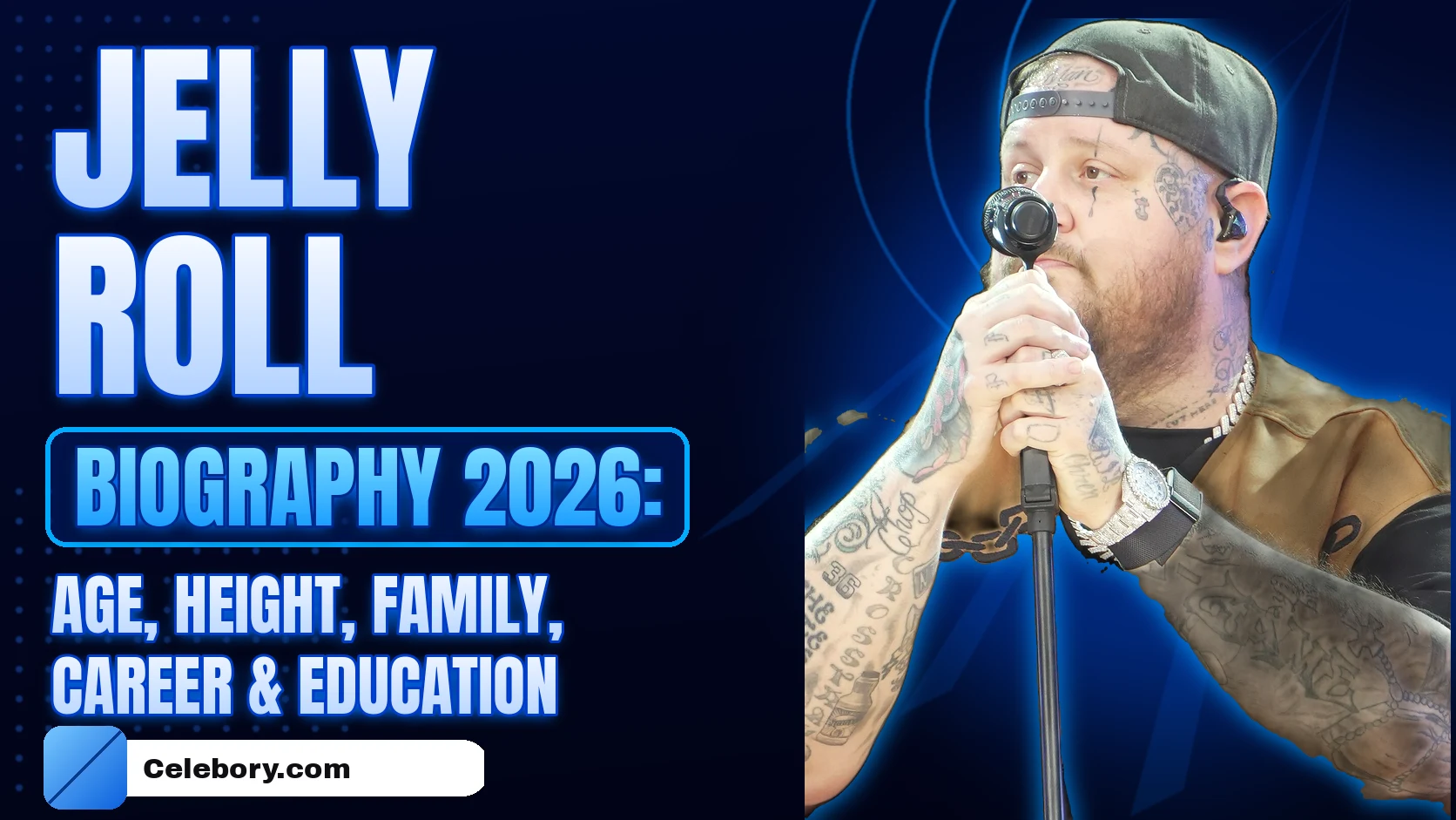 Jelly Roll Biography