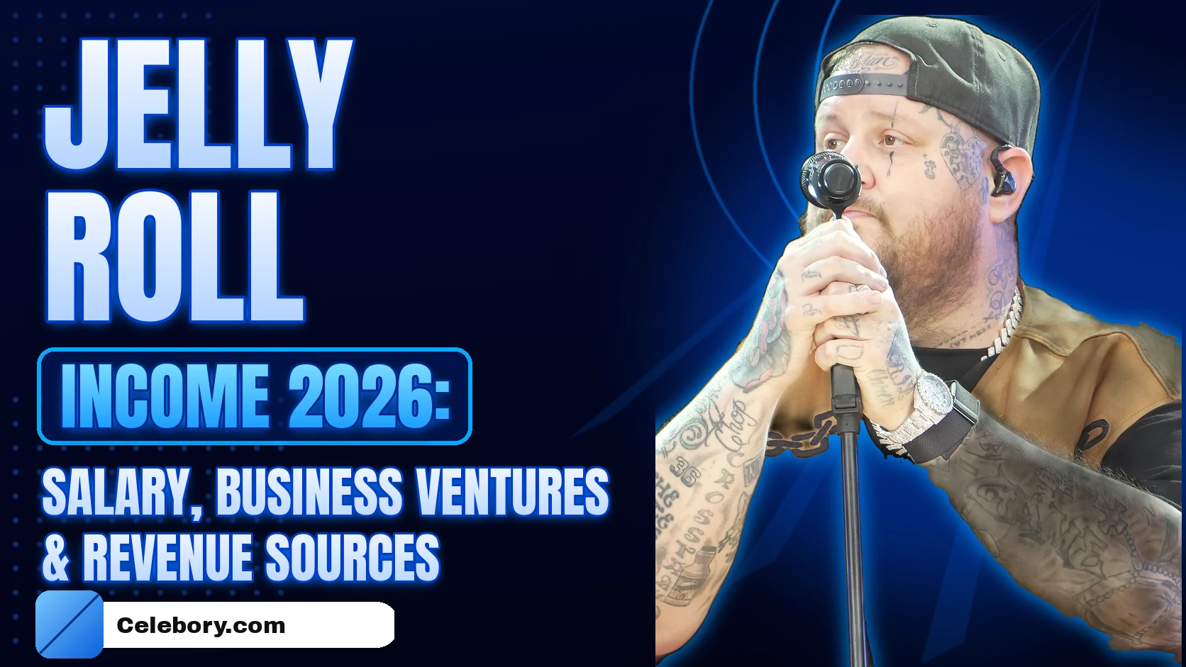 Jelly Roll Income