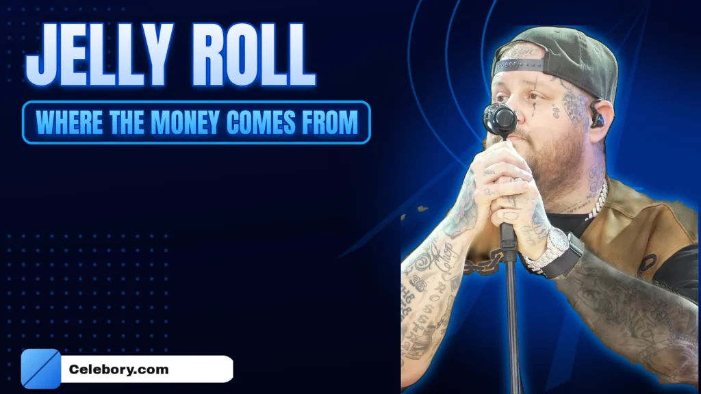 Jelly Roll Where The Money Comes From