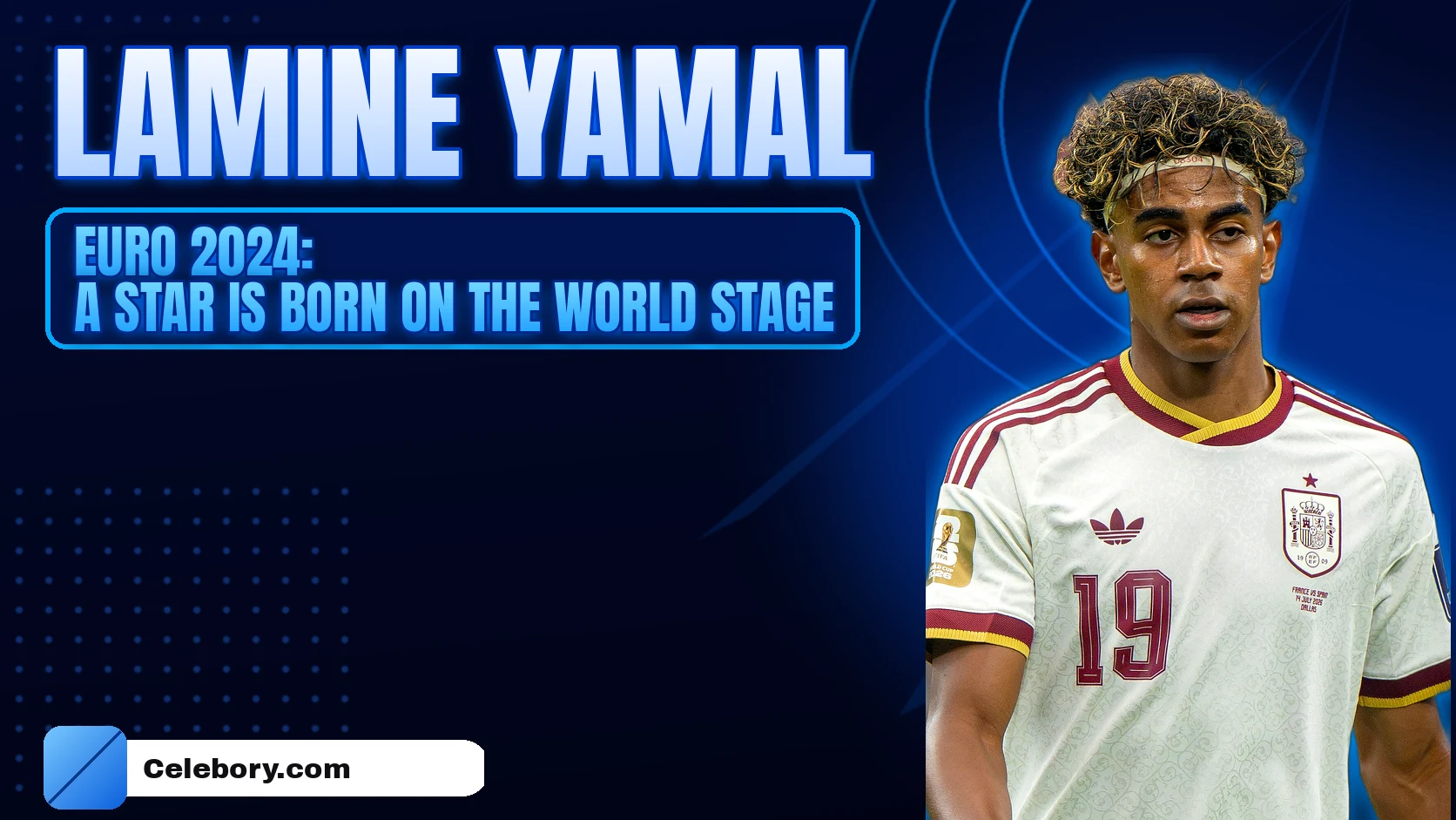 Euro 2024: A Star Is Born on the World Stage